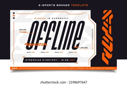 Stream is Offline E-sports Gaming Banner Template for Social Media