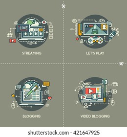 Streaming, let'splay, blogging, video blogging