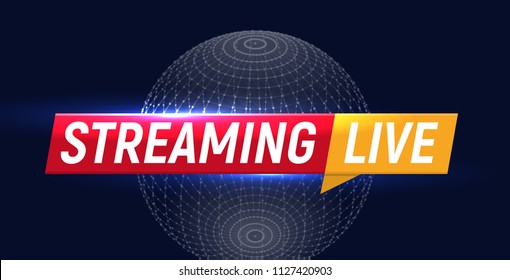 Streaming Live Logo, Online Video Stream Icon, World Digital Internet TV Banner Design, Broadcast Button, Play Media Content Button, Vector Illustration On Black Background