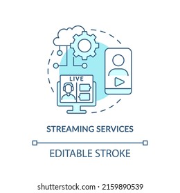 Streaming services turquoise concept icon. Business and entertainment. Digital first abstract idea thin line illustration. Isolated outline drawing. Editable stroke. Arial, Myriad Pro-Bold fonts used