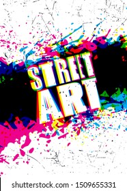 Street Art Graffiti Style Urban Banner Vector Design Element. Creative Illustration On Rough Grunge Textured Background