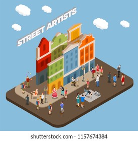 Street artists isometric composition with musicians actors and masters of tricks during performance in city vector illustration  