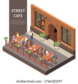 Street cafe terrace isometric composition three tables on the street with visitors and waiter vector illustration