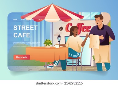 Street cafe with visitor concept in cartoon design for landing page. Woman drinking coffee sitting at tables outdoors and ordering lunch at waiter. Vector illustration with people for web homepage