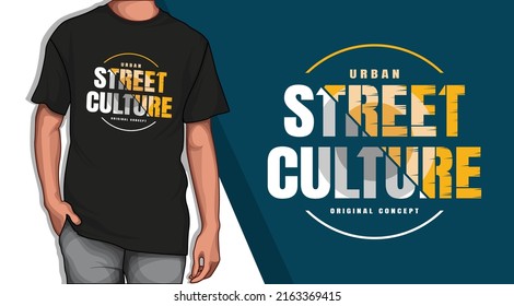 Street culture typography tshirt design print