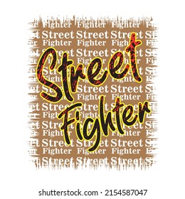 Street Fighter Premium Vector Illustration Of A Text Graphic. Suitable Screen Printing And DTF For The Design Boy Outfit Of T-shirts Print, Shirts, Hoodies Baba Suit, Kids Cottons, Etc.