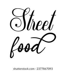 street food black letter quote