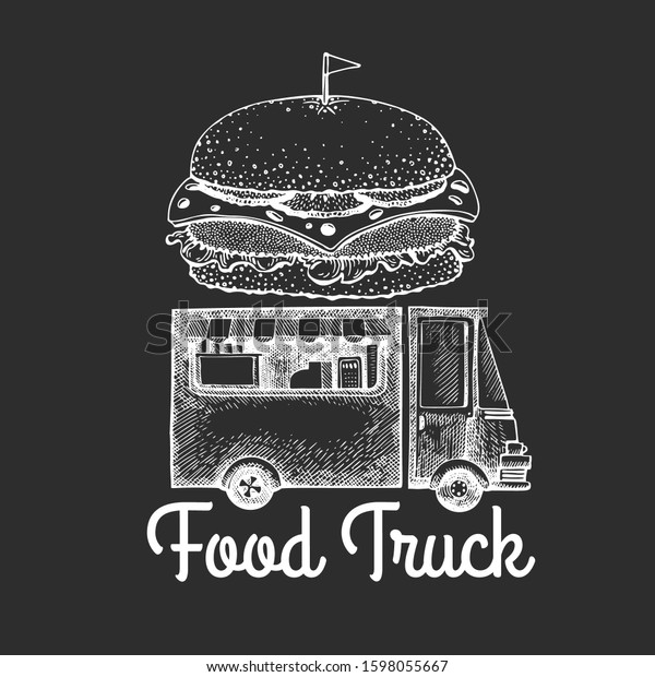 Street food burger van logo template.\
Hand drawn vector truck with fast food illustration on chalk board.\
Engraved style hamburger truck vintage\
design.