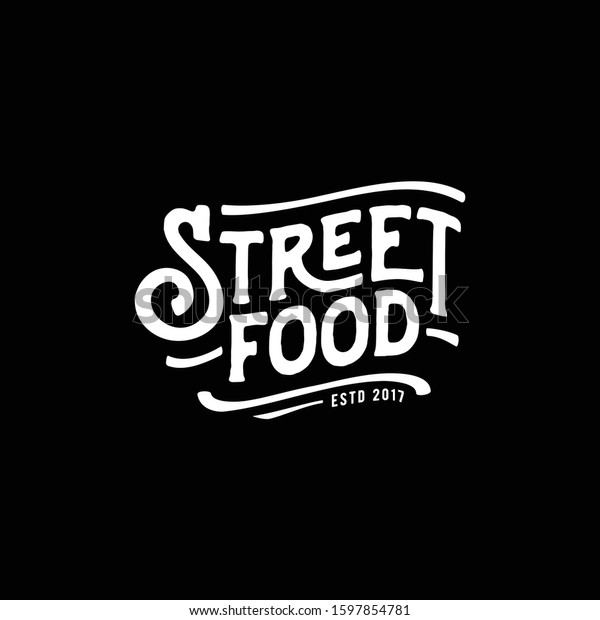 Street Food Chalk Handwriting Typography\
for Restaurant Cafe Bar logo design\
vector
