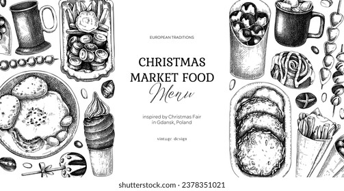 Street food and drink background. Christmas market banner. Pastries, sweets, grilled meat, raclette, hot drinks sketches. Hand-drawn vector illustration. Fast food menu design