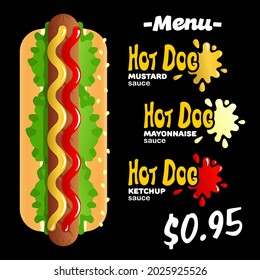 Street food and fast food menu template. Classic Hot Dog with different sauce additions, ketchup, mayonnaise, mustard 