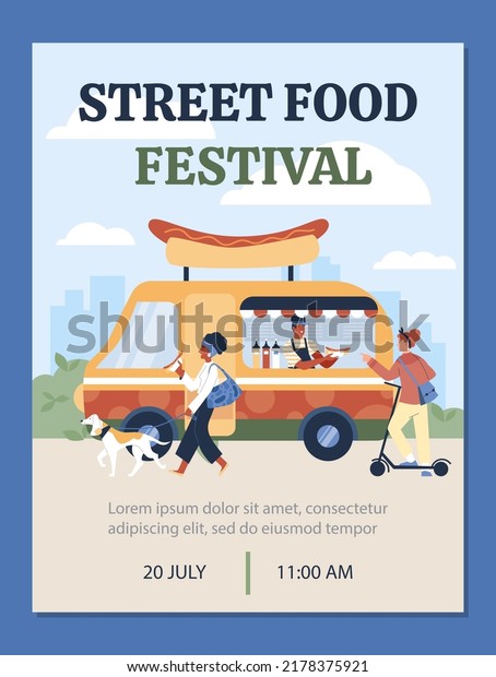 Street food festival\
invitation poster, people buying hot dogs at food truck, flat\
vector illustration. Cartoon character walking in the park with\
dog. Summer outdoor\
event.