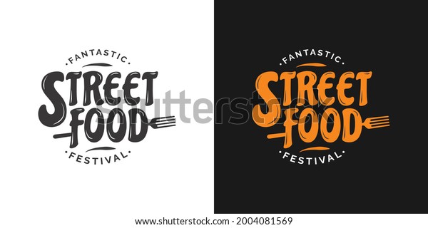 Street food festival\
logo design template. 