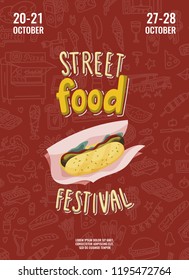 Street food festival poster with hot dog in cartoon style and hand drawn lettering. Fast food doodles surface background. Stock vector