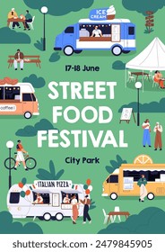 Street food festival poster. Summer outdoor event in park with food trucks and caravans. Tiny characters relaxing outside, eating, inviting card template, flyer design. Flat vector illustration