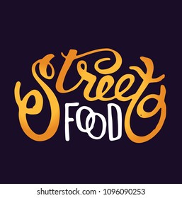 Street food - hand drawn lettering