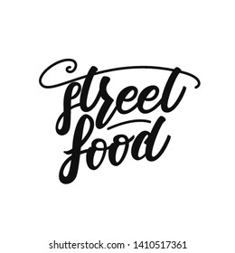 Street food lettering design. Vector illustration.