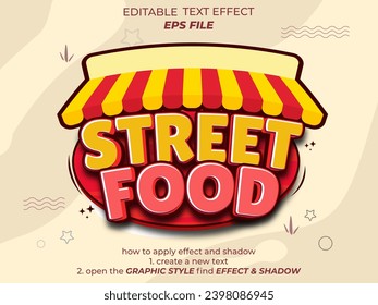 street food  text effect, font editable, typography, 3d text. vector template