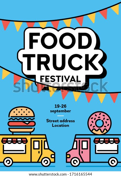 Street food\
truck banner with place for text. Vector fastfood poster invite\
illustration. Festival van background concept. Modern icon flyer\
design for festival, market,\
event