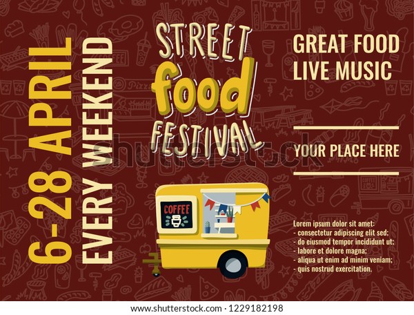 Street food truck\
festival. Template for flyer, poster or brochure. Hand drawn\
doodles background. Stock\
vector