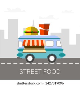 Street Food Van. Fast Food Delivery. Flat Design Vector Illustration.