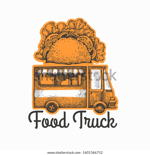 Street food van logo template. Hand drawn vector\
truck with fast food illustration. Engraved style tacos truck\
vintage design.