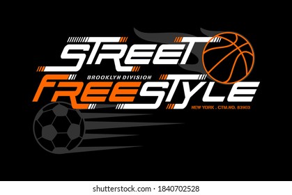 STREET FREESTYLE, athletic sport typography, tee shirt graphics, vectors
