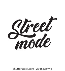 STREET MODE text design T-SHIRT