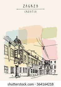 Street in old town. Zagreb, Croatia, Europe. Vintage hand drawn postcard. Vector illustration