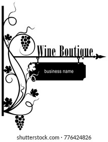 Street pointer for a wine boutique with a grapevine