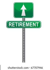 Street Post Sign Pointing The Retirement. Vector File Available / Retirement Street Sign