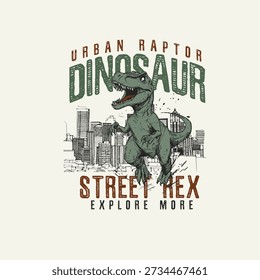 Street Rex Urban explore Dinosaur vector illustration for t shirt prints