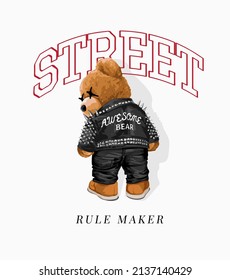 street rule maker slogan with cool bear doll in spike leather jacket looking back over shoulder vector illustration