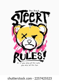 street rules spray painted slogan with bear doll head vector illustration