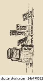 Street sign in New York (Broadway, Times square, One road), vintage hand drawn vector illustration