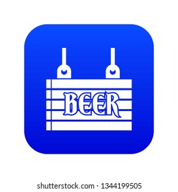 Street signboard of beer icon digital blue for any design isolated on white vector illustration