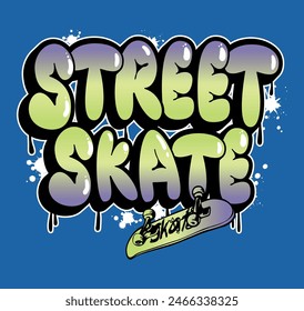 Street skate graffiti slogan vector print