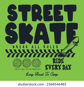 street skate ride varsity slogan vector for t-shirt