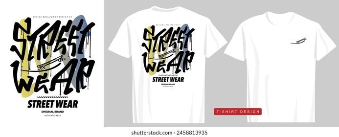 Street style wear typography and skateboard drawing. Vector illustration design for fashion, t shirt, tee, graphic, print, poster.