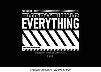 streetwear Aesthetic everything quotes design inspiration templates