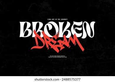 streetwear aesthetic typography motivational quotes graphic design t-shirt print design template