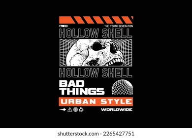 streetwear bad things Aesthetic quotes design inspiration templates