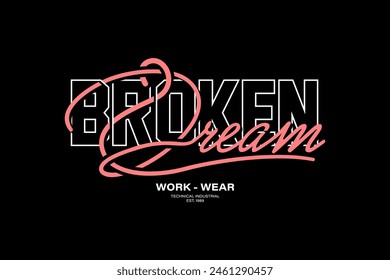 Streetwear broken typography graphic tshirt design quotes ideas customize templates