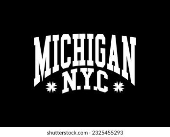 Streetwear clothing Michigan typography vector template graphic tees ready for print