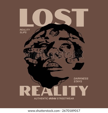 Streetwear design with bold text “Lost Reality” and a dark fragmented face, creating a horror-inspired aesthetic. Ideal for tees, hoodies, and posters.