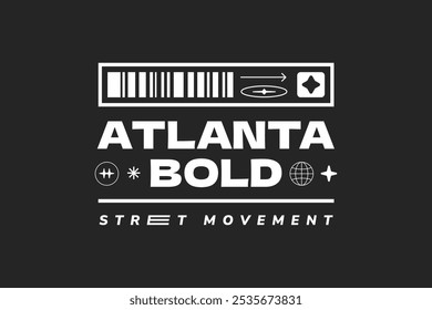 Streetwear design T-shirt template. Atlanta bold street. Monochrome y2k style. Typography futuristic editable. 