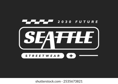 Streetwear design T-shirt template. Seattle streetwear word. Monochrome y2k style. Typography futuristic editable. 