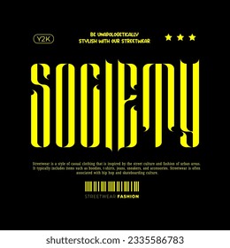 Streetwear Fashion, Urban Style Design, Text Slogans and Textured Patterns. For Screen Printing Designs for T-shirts, Jackets, Sweaters and Posters.