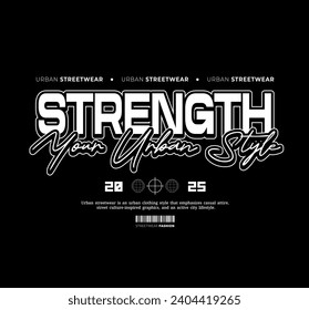 Streetwear Fashion, Urban Style Design, Text Slogans and Textured Patterns. For Screen Printing Designs for T-shirts, Jackets and Sweaters.