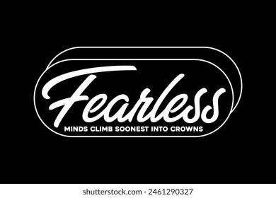 Streetwear fearless typography graphic tshirt design quotes ideas customize templates